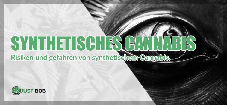 Synthetisches Cannabis: Drei Gründe