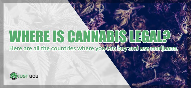 Where is Cannabis legal?