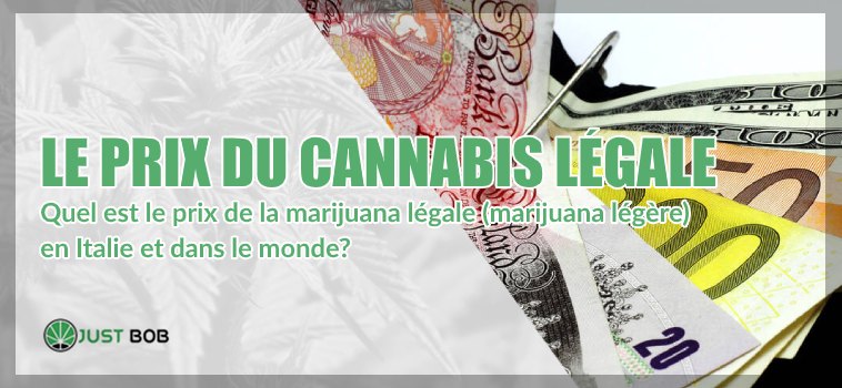 Le prix du cannabis légale