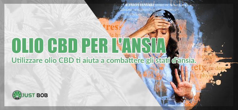 Olio cbd per l'ansia