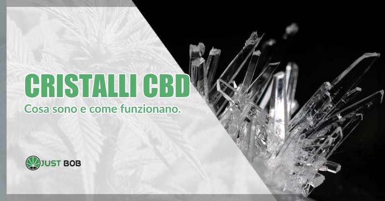 I cristalli CBD : come funzionano