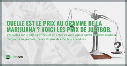 Quelle est le prix au gramme de la marijuana ?