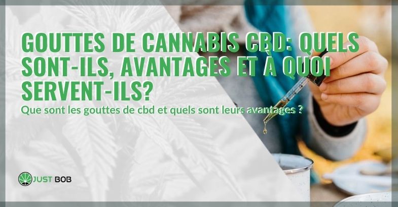 Gouttes de cannabis CBD