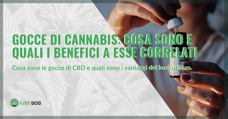 Gocce di cannabis light: cosa sono