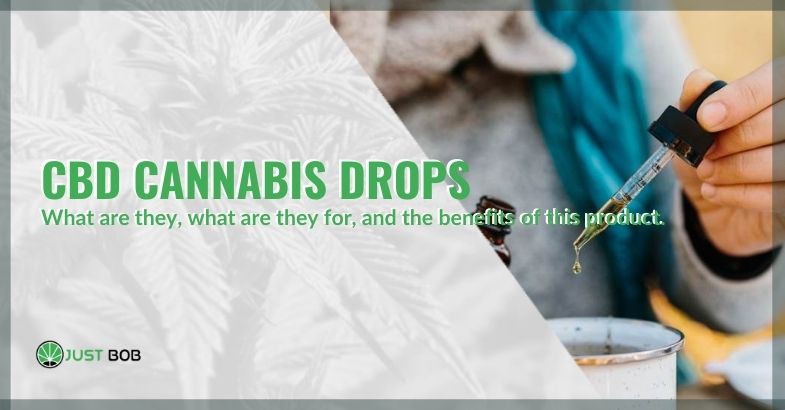 CBD-cannabis drops: what are they