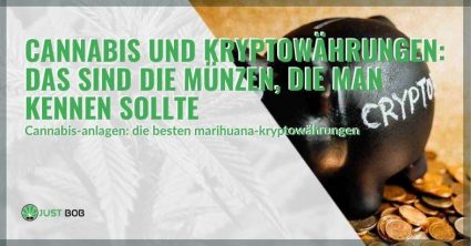 Cannabis und Kryptowährungen: Das sind die Münzen