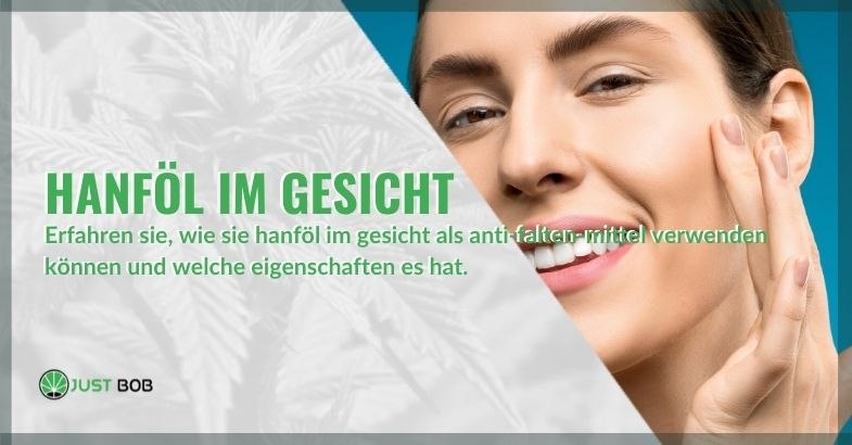 Hanföl im Gesicht: Wie man es zur Vorbeugung