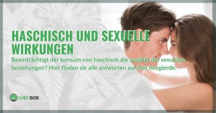 Haschisch und sexuelle Wirkungen