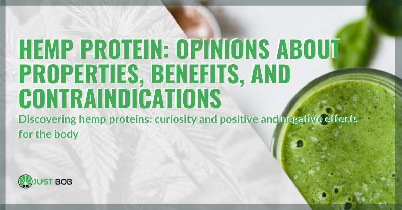 Hemp protein: opinions about properties,