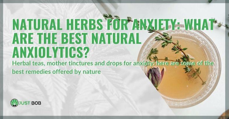 Natural herbs for anxiety