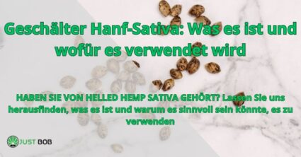 Geschälter Hanf-Sativa: Was es ist und wofür es verwendet wird