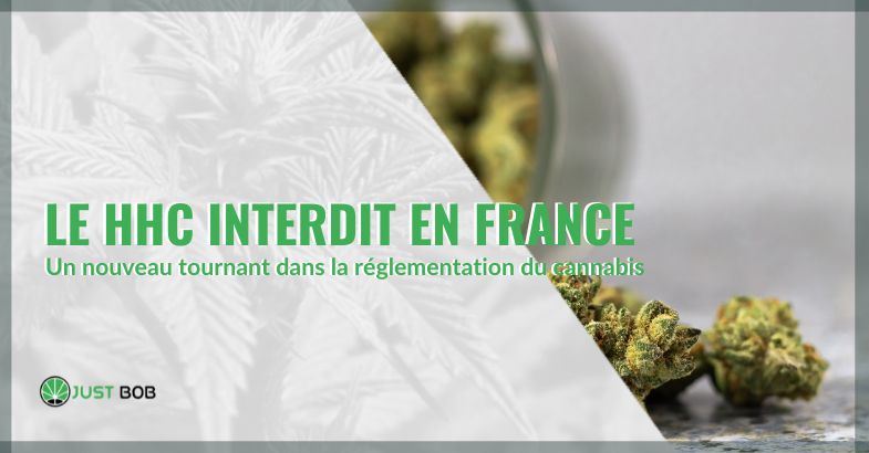 La France et une nouvelle interdiction: HHC sur la liste des produits stupéfiants