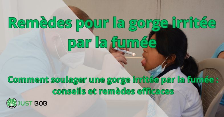 Remèdes pour la gorge irritée par la fumée